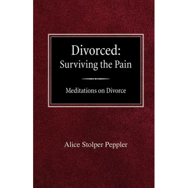 Divorced: Surviving the Pain Mediations on Divorce
