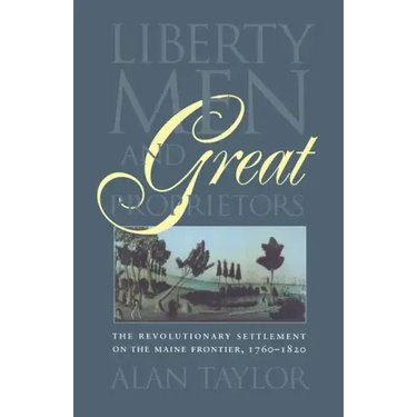 Liberty Men and Great Proprietors
