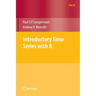 Introductory Time Series with R
