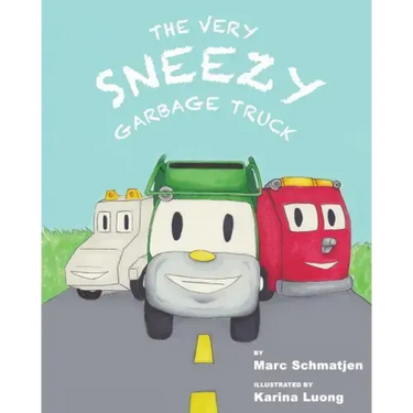 The Very Sneezy Garbage Truck