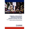 Celebrity endorsement affecting consumer's attitude towards the Ads