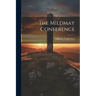 The Mildmay Conference