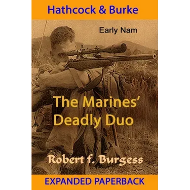 Hathcock and Burke: The Marines' Deadly Duo