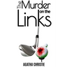 The Murder on the Links