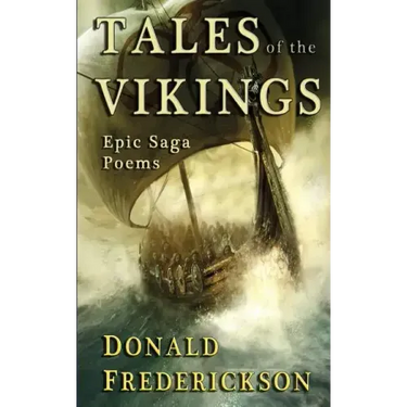 Tales Of The Vikings: Epic Viking Saga Poems