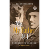Me, My Father and I: Normandy to Hamburg: A Tankies story