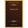 Martha's Lady