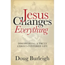 Jesus Changes Everything