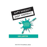 Sh*t Doesn't Just Happen!!: a handbook of Supersoul Spirituality