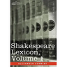 Shakespeare Lexicon, Vol. 1