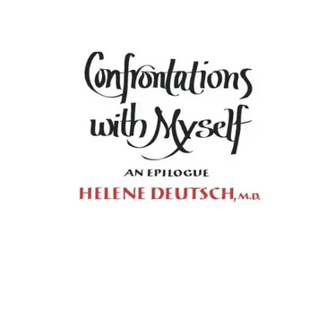 Confrontations with Myself: An Epilogue
