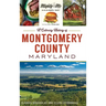 Culinary History of Montgomery County, Maryland
