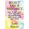 Reset Your Mindset