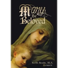 Mary, the Beloved