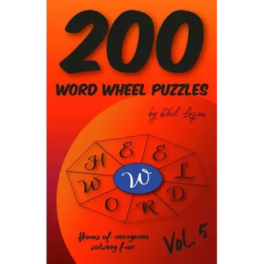 200 Word Wheel Puzzles: Vol. 5