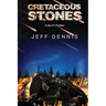 Cretaceous Stones