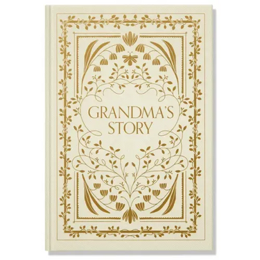 Grandma's Story: A Memory and Keepsake Journal for My Family