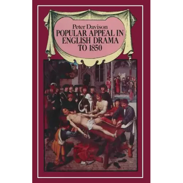 Popular Appeal in English Drama to 1850