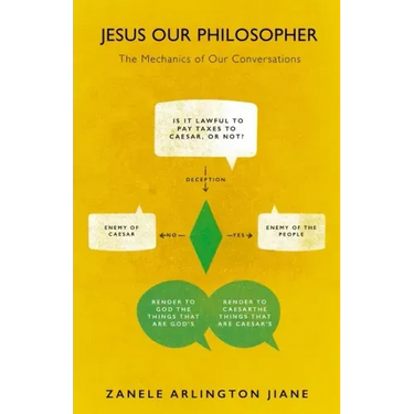 Jesus Our Philosopher: The Mechanics of Our Conversations