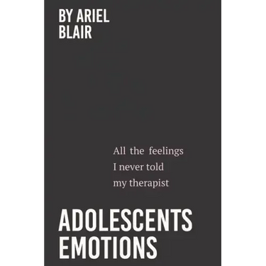 Adolescents Emotions