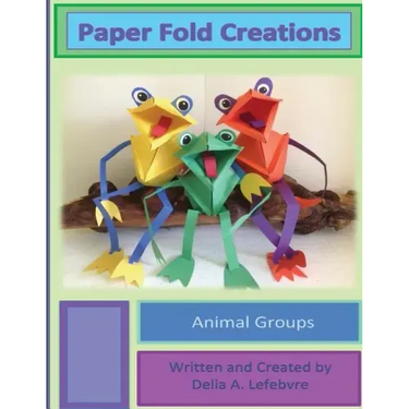 Paper Fold Creations: Make Your Own 3D Characters