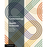 Introduction to Epidemiology for the Health Sciences