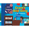 Grant's Bird Song