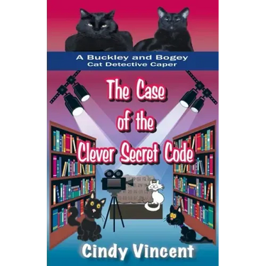 The Case of the Clever Secret Code (a Buckley and Bogey Cat Detective Caper)