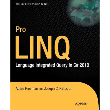 Pro Linq: Language Integrated Query in C# 2010