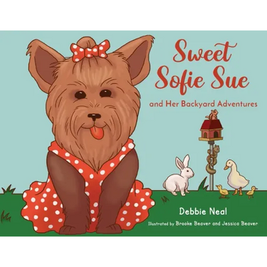 Sweet Sofie Sue And Her Backyard Adventures