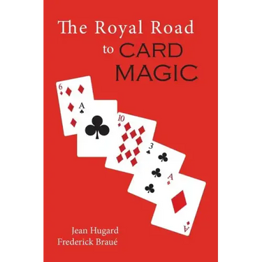 The Royal Road to Card Magic