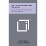 The Progressives And The Slums: Tenement House Reform In New York City, 1890-1917