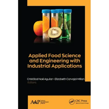 Applied Food Science and Engineering with Industrial Applications