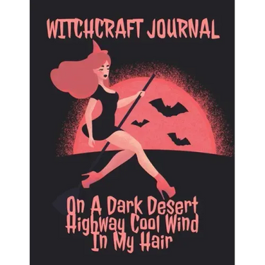 Witchcraft Journal: Journaling & Composition Notebook Pages For Witches & Wiccans To Write In Black Magic Secret Witchery - 8.5"x11" Inche