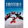 Freefall - Pushing It to the Edge
