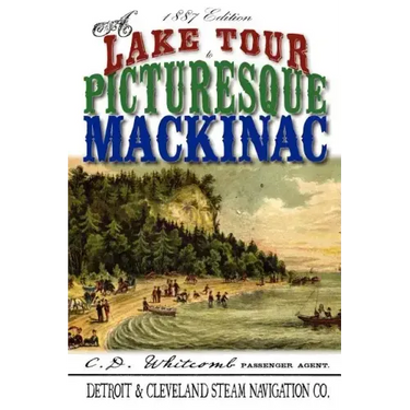 A Lake Tour to Picturesque Mackinac