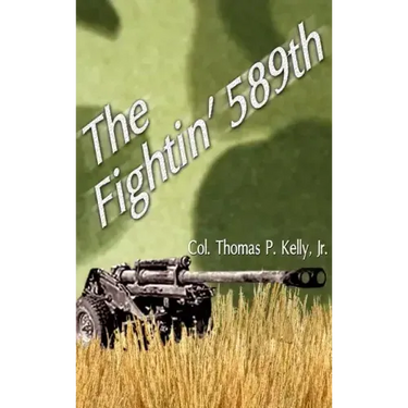 The Fightin' 589th