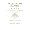 ACCIDENTALS HAPPEN! A Compilation of Scales for Trombone Twenty-Six Scales in All Key Signatures: Major & Minor, Modes, Dominant 7th, Pentatonic & Eth