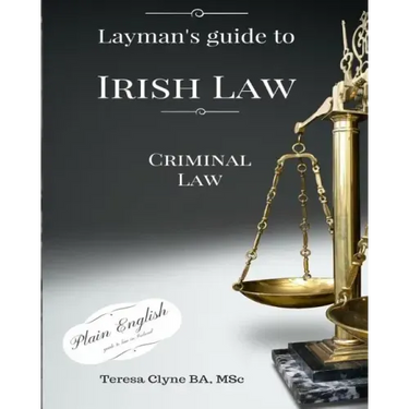 Layman's Guide to Irish Law: Criminal law
