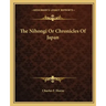 The Nihongi or Chronicles of Japan