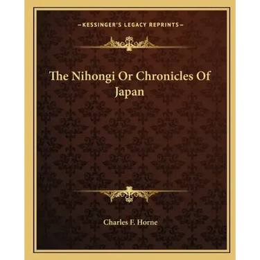 The Nihongi or Chronicles of Japan