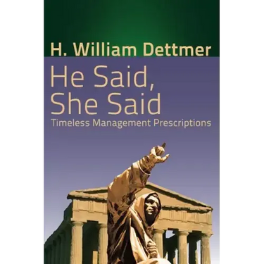He Said, She Said: Timeless Management Prescriptions