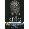 The Child of the King