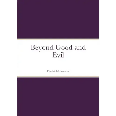 Beyond Good and Evil