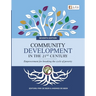 Community Development in the 21st Century 7e - Empowerment for breaking the cycle of poverty
