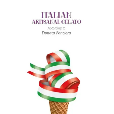 Italian Artisanal Gelato According to Donata Panciera