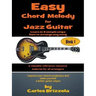 Easy Chord Melody for Jazz Guitar