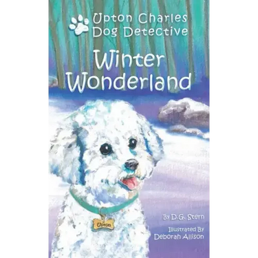 Winter Wonderland: Upton Charles-Dog Detective