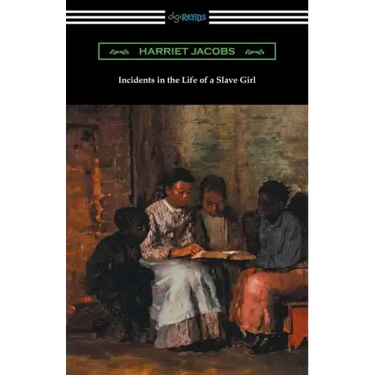 Incidents in the Life of a Slave Girl