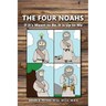 The Four Noahs: If It's Meant to Be, It's Up to Me